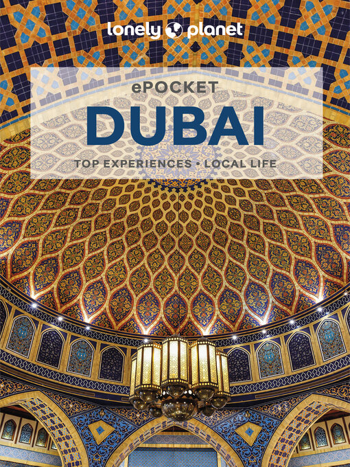 Title details for Lonely Planet Pocket Dubai by Andrea Schulte-Peevers - Available